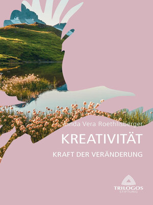 cover image of 4 Kreativität--Kraft der Veränderung